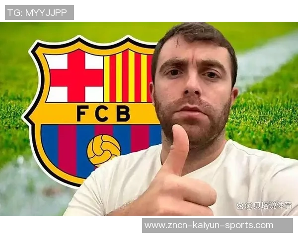 巴萨对拉师傅表现赞不绝口认为3000万买断价值连城