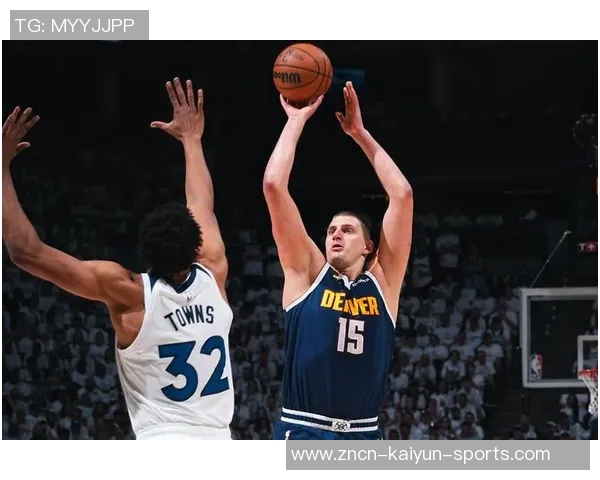 名嘴分析约基奇出场时间减少对掘金影响球员配置合理确保比赛掌控