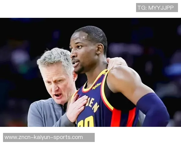 勇士队内部矛盾加剧多数球员对库明加态度不满引发关注